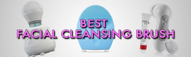 Best Facial Cleansing Brush Reviews 2016