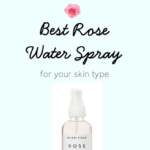 Best Rose Water Spray FEATURED