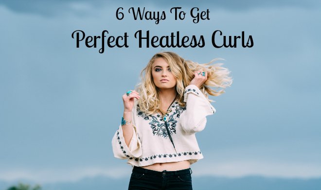 Heatless Curls- Heatless Curls